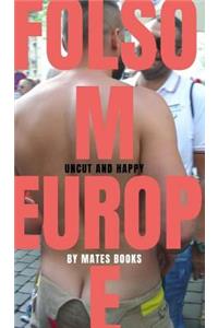 Folsom Europe