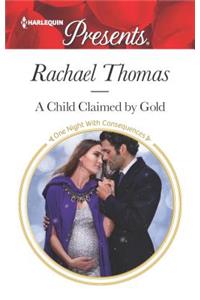 A Child Claimed by Gold