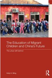 Education of Migrant Children and China's Future