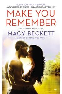 Make You Remember: The Dumont Bachelors