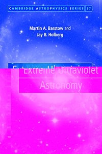 Astronomy in the Extreme Ultraviolet