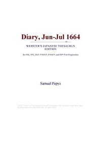 Diary, Jun-Jul 1664 (Webster's Japanese Thesaurus Edition)