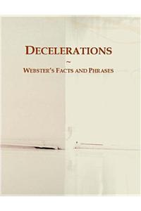 Decelerations