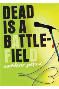 Dead Is a Battlefield, 6