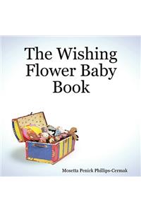 The Wishing Flower Baby Book