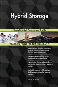 Hybrid Storage Complete Self-Assessment Guide