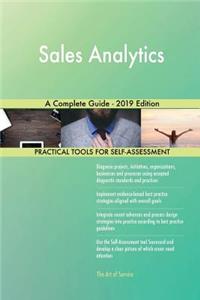 Sales Analytics A Complete Guide - 2019 Edition