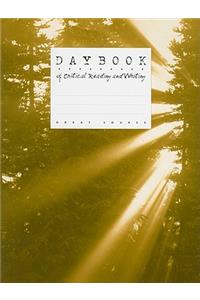 Daybook of Critical Reading and Writing