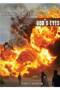 Seeing War Through God's Eyes