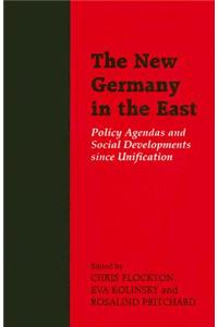 The New Germany in the East