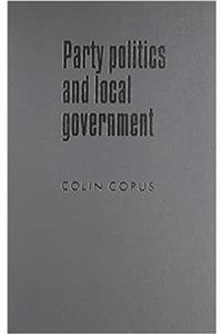 Party Politics and Local Government