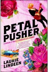 Petal Pusher