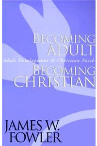 Becoming Adult, Becoming Christian