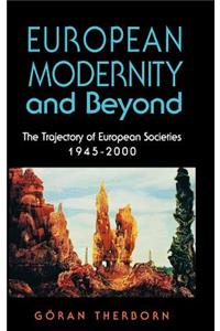 European Modernity and Beyond