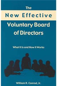 New Effective Voluntary Board of Directors
