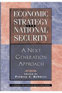 Economic Strategy and National Security