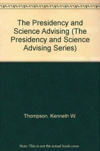 Presidency and Science Advising