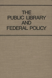 Public Library and Federal Policy