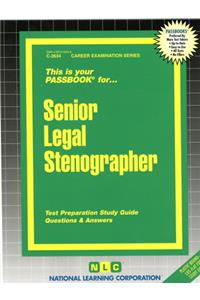 Senior Legal Stenographer