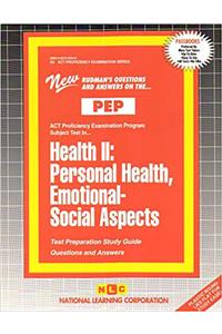 Health II: Personal Health, Emotional-Social Aspects