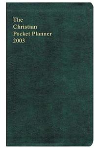 The Christian Pocket Planner 2003