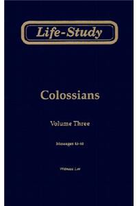 Life-Study of Colossians