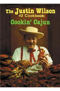 The Justin Wilson #2 Cookbook