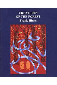 Creatures of the Forest, The