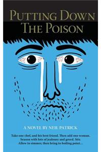 Putting Down the Poison