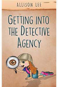 Getting Into the Detective Agency