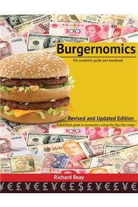 Burgernomics: The Academic Guide and Workbook