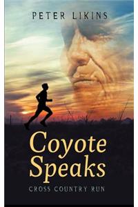 Coyote Speaks