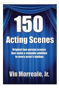 150 Acting Scenes