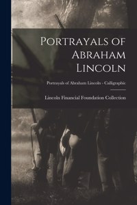 Portrayals of Abraham Lincoln; Portrayals of Abraham Lincoln - Calligraphic