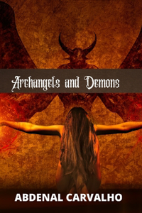 Archangels and Demons