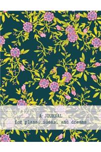 A Journal For Plans, Ideas, And Dreams