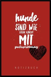 Hunde Sind Wie Eigene Kinder Mit Ganzkörperbehaarung