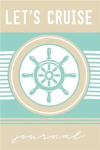 Let's Cruise Journal