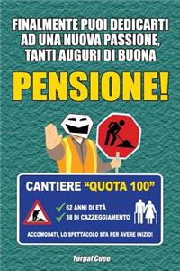 Pensione!: Biglietto di auguri a libro per pensionato. Dentro al libretto vuoto puoi scrivere dediche o frasi. Poi sarà utile come taccuino ecc. Gadget idea re