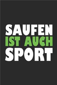 Saufen Ist Auch Sport