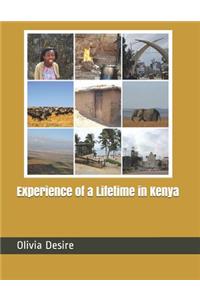 Experience of a Lifetime in Kenya