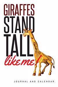 Giraffes Stand Tall Like Me!