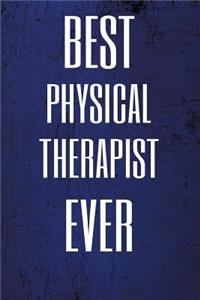 Best Physical Therapist Ever