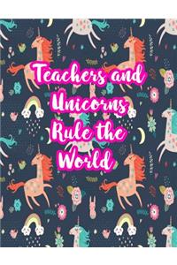 Teachers and Unicorns Rule the World