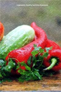 Vegetables Healthy Nutrition Notebook