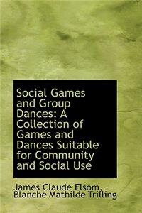 Social Games and Group Dances