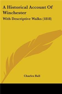 Historical Account Of Winchester