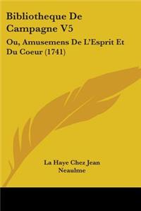 Bibliotheque De Campagne V5
