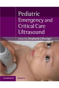 Pediatric Emergency Critical Care and Ultrasound