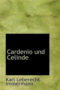 Cardenio Und Celinde